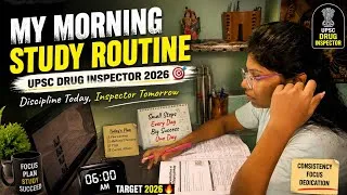 Thumbnail: My Morning Study Routine 🌅 | UPSC Drug Inspector 2026 Preparation 🎯 | Study With Me| 