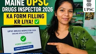 Thumbnail: Finally UPSC Drugs Inspector 2026 Form Fill Kar Diya 🥹 | Vlog | MedTalk with Pushpa