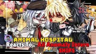 Thumbnail: Animal Hospital Reacts To All Anomaly Intern Ships | ANOMALY INTERN AU | GLMM/GCMM Gacha Club Movie