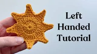 Thumbnail: LEFT HANDED Crochet Sun Tutorial ☀️