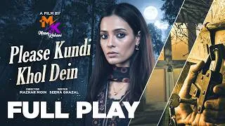 Thumbnail: Please Kundi Khol Dein [Short Film] || Meem Kahani || Mazhar Moin || Waqas Akhter || Tuba Naeem