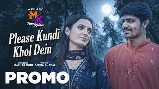 Thumbnail: Please Kundi Khol Dein [Teaser] || Meem Kahani || Mazhar Moin || Waqas Akhter || Tuba Naeem
