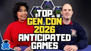 Thumbnail: Our Top Anticipated Board Games for Gen Con 2026