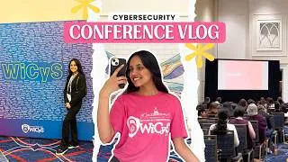 Thumbnail: What Happens at a Cybersecurity Conference? | Women in Cybersecurity Annual Conference Washington DC
