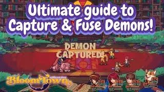 Thumbnail: How to 100% chance Subdue & Fuse demons in Bloomtown