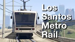 Thumbnail: Los Santos Metro Rail | Mod Showcase for GTA V