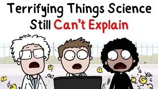 Thumbnail: Terrifying Things Science Still Can't Explain