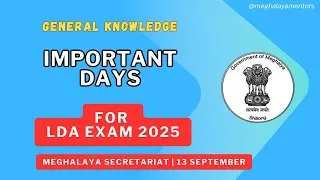 Thumbnail: General Knowledge | Important Days #MPSCLDA # meghalayasecratariatlda # meghalayamentors