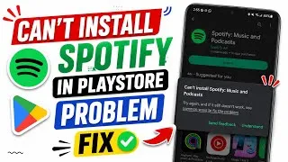 Thumbnail: How to Fix Can't Install Spotify App on Google Playstore | Can't Install Spotify 2026