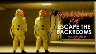 Thumbnail: Megs & Richard Play Escape the Backrooms