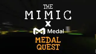 Thumbnail: THE MIMIC - MEDAL QUEST (Tutorial) | Roblox