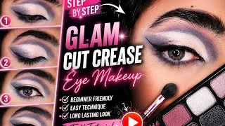 Thumbnail: Glam Cut Crease Eye Makeup Tutorial ✨ | Step by Step Eye Makeup for Beginners | Full Tutorial