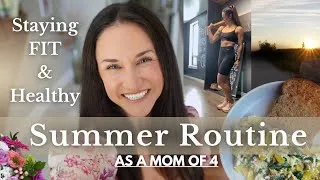 Thumbnail: How I Eat & Train to Stay Fit as a Busy Mom of 4 | High-Protein Meals + Summer Habits