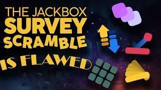 Thumbnail: The Jackbox Survey Scramble is FLAWED