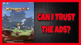 Thumbnail: Can I Trust the Ads? - Kingshot Review