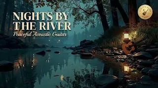 Thumbnail: Peaceful Acoustic Guitar | Relaxing Guitar Music - Soft Calming Melodies for Deep Sleep