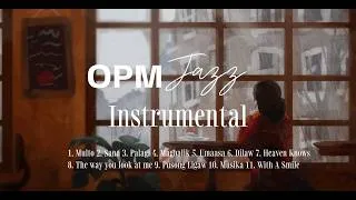 Thumbnail: OPM Jazz Instrumental Love Songs ( chill, study, relax )