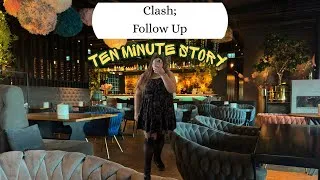 Thumbnail: Clash; Follow Up (TEN MINUTE STORY) 