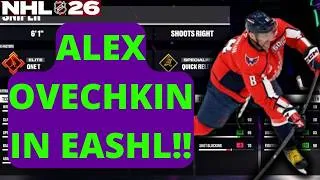 Thumbnail: THE GREATEST GOAL SCORER OF ALL TIME JOINS THE EASHL!! ALEX OVECHKIN NHL 26 EASHL BUILD!!