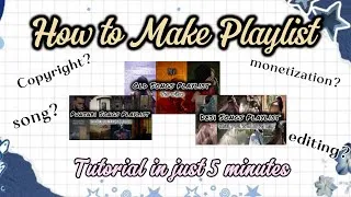 Thumbnail: How to make songs playlist✨🌻| Tutorial |Answering your all questions!