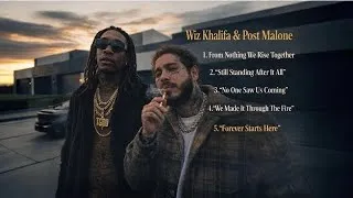 Thumbnail: Wiz Khalifa × Post Malone style – “From Nothing We Rise Together" | Emotional Rap song (2026)