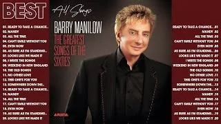 Thumbnail: Barry Manilow 💕 Timeless songs of 80s 90s 💖 All Time Favorite Hits Songs
