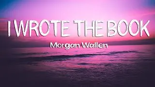 Thumbnail: Morgan Wallen - I Wrote The Book (Lyrics)