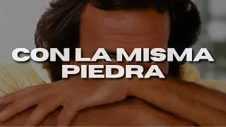 Thumbnail: Julio Iglesias - CON LA MISMA PIEDRA (Letra) "Te miré y de pronto te empecé a querer"