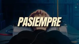 Thumbnail: Tainy, Arcángel, Jhayco, Myke Towers, Omar Courtz, Bad Bunny, Arca - PASIEMPRE (Letra)