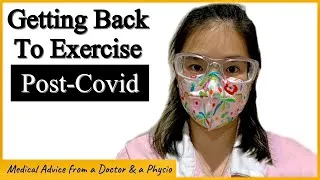 Thumbnail: Return To Exercise After COVID-19- Advice from Doctor & Physio