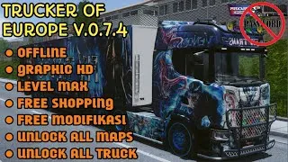 Thumbnail: MOD TRUCKER OF EUROPE v0.7.4 ANDROID | FREE SHOP & UNLOCK ALL MAP