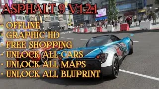Thumbnail: ASPHALT 9 MOD OFFLINE V1.2.1 😱 UNLOCK ALL CARS & MAPS | GRAPHIC HD!