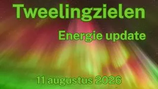 Thumbnail: Tweelingzielen: Energie update 11 augustus 2026 #tweelingzielen #twinflames #union #eclipse