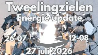 Thumbnail: Tweelingzielen: Energie update 27 juli t/m 12 augustus 2026 #tweelingvlammen #tweelingzielen #union