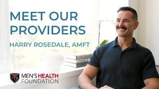 Thumbnail: Meet Our Providers | Harry Rosedale, AMFT