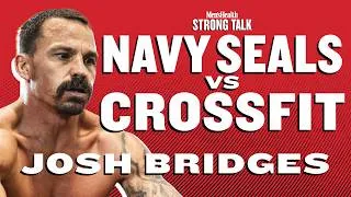 Thumbnail: Navy SEAL vs. CrossFit: Josh Bridges Talks Which Is Actually Harder? | Strong Talk | Men's Health