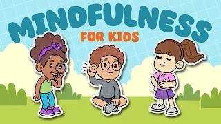 Thumbnail: Mindfulness for Kids | More Than Just Meditation | 5 Easy Ways to Practice Every Day