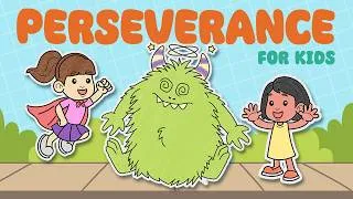 Thumbnail: Perseverance for Kids – Skills To Develop Grit and Persistence