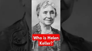 Thumbnail: Who is Helen Keller? #history #womenshistorymonth #shorts