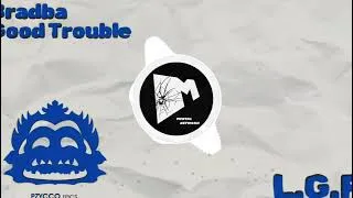 Thumbnail: Bradba & Good Trouble - L.G.F [Jersey Terror]