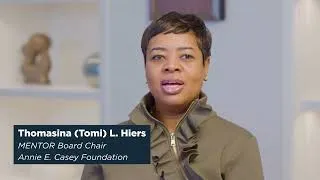 Thumbnail: The Power of Mentoring | A Message from MENTOR Board Chair Tomi Hiers