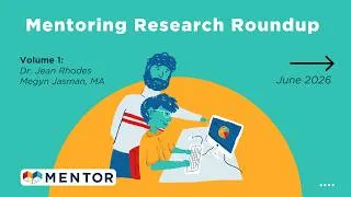 Thumbnail: Mentoring Research Roundup: Edition 1