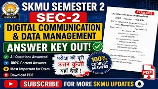 Thumbnail:  SKMU Semester 2 SEC-2 Answer Key OUT 🔥 | Digital Communication & Data Management | Exam 2026