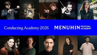 Thumbnail: Menuhin Festival Conducting Academy 2026 | The Next Generation of Conductors