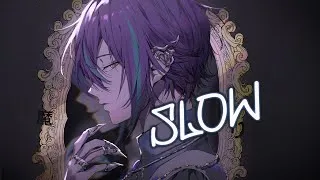 Thumbnail: Nightcore - SLOW (Lyrics)