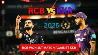 Thumbnail: KKR vs RCB : RCB Thrash KKR By 7 Wickets in IPL 2025 Opening Match. | IPL 2025