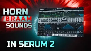Thumbnail: Making Epic Horn/Braam sounds for Psytrance/Psytech with Serum 2