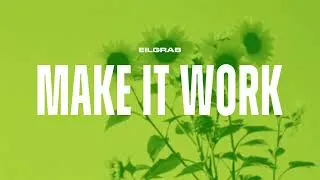 Thumbnail: Eilgrab – Make It Work [GROSSO]