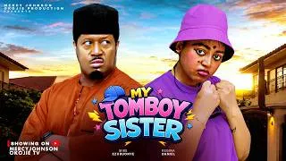 Thumbnail: MY TOMBOY SISTER | Regina Daniels & Mike Ezuruonye | 2026 Latest Nigerian Nollywood Movie