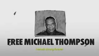 Thumbnail: FREE MICHAEL THOMAS | LAST PRISONER PROJECT
